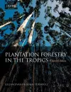 Plantation Forestry in the Tropics cover