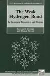 The Weak Hydrogen Bond cover