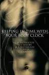 Keeping in Time With Your Body Clock cover