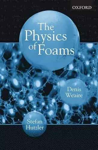 The Physics of Foams cover