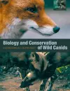 The Biology and Conservation of Wild Canids cover