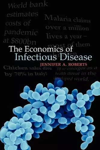 The Economics of Infectious Disease cover