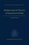 Mathematical Theory of Quantum Fields cover