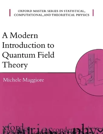 A Modern Introduction to Quantum Field Theory cover