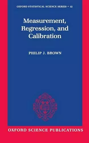 Measurement, Regression, and Calibration cover