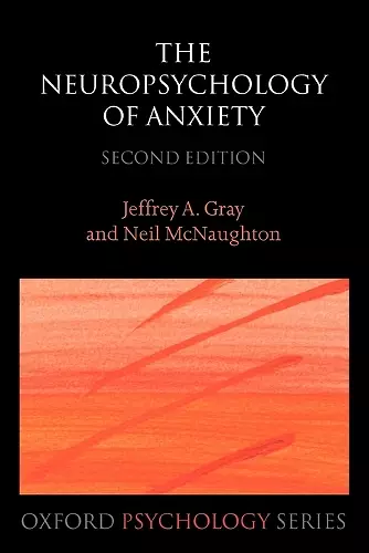 The Neuropsychology of Anxiety cover