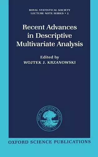 Recent Advances in Descriptive Multivariate Analysis cover