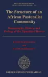 The Structure of an African Pastoralist Community cover