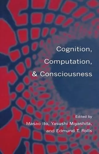 Cognition, Computation, and Consciousness cover