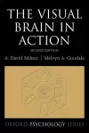 The Visual Brain in Action cover