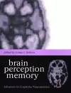 Brain, Perception, Memory cover