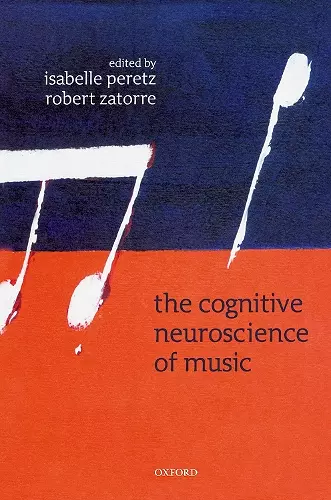 The Cognitive Neuroscience of Music cover