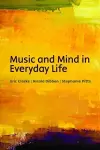 Music and mind in everyday life cover