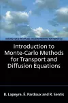 Introduction to Monte-Carlo Methods for Transport and Diffusion Equations cover