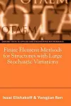 Finite Element Methods for Structures with Large Stochastic Variations cover