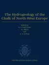 The Hydrogeology of the Chalk of North-West Europe cover