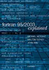 Fortran 95/2003 Explained cover