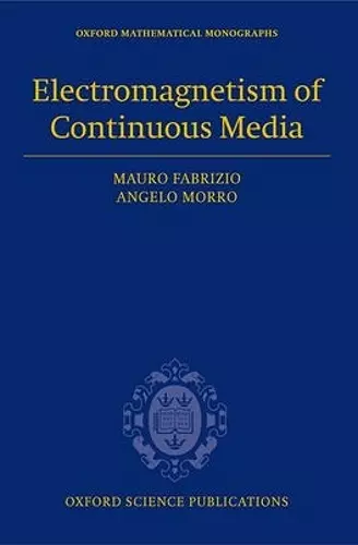 Electromagnetism of Continuous Media cover