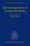 Electromagnetism of Continuous Media cover