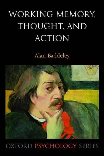 Working Memory, Thought, and Action cover