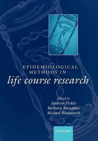 Epidemiological Methods in Life Course Research cover