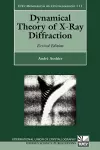 Dynamical Theory of X-Ray Diffraction cover