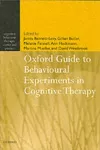 Oxford Guide to Behavioural Experiments in Cognitive Therapy cover