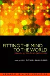 Fitting the Mind to the World cover