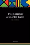 The Metaphor of Mental Illness cover