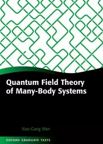 Quantum Field Theory of Many-Body Systems cover