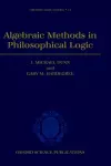 Algebraic Methods in Philosophical Logic cover