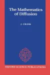 The Mathematics of Diffusion cover