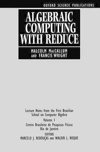 Algebraic Computing with REDUCE cover