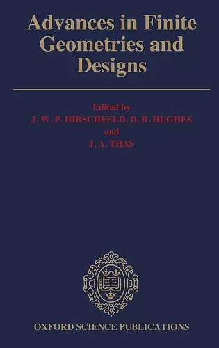 Advances in Finite Geometries and Designs cover