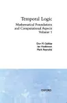 Temporal Logic: Volume 1 cover