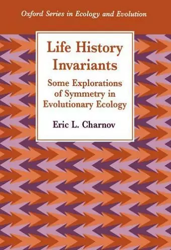 Life History Invariants cover