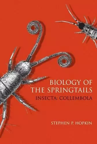 Biology of the Springtails cover