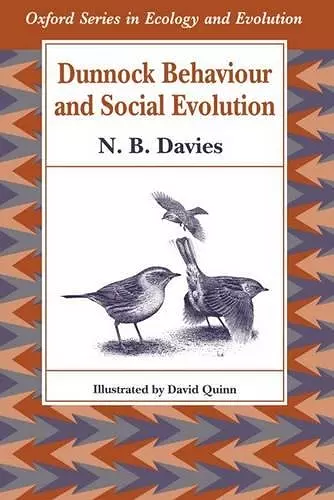 Dunnock Behaviour and Social Evolution cover