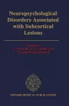 Neuropsychological Disorders associated with Subcortical Lesions cover