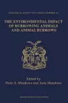 The Environmental Impact of Burrowing Animals and Animal Burrows cover