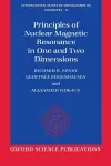 Principles of Nuclear Magnetic Resonance in One and Two Dimensions cover