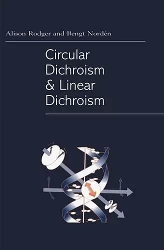 Circular Dichroism and Linear Dichroism cover