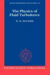 The Physics of Fluid Turbulence cover