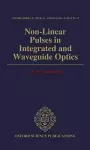 Non-Linear Pulses in Integrated and Waveguide Optics cover