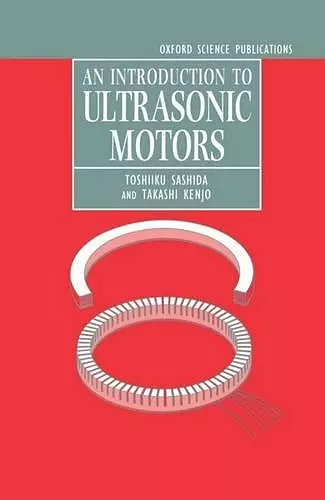 An Introduction to Ultrasonic Motors cover