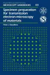 Specimen Preparation for Transmission Electron Microscopy of Materials cover