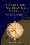 Elizabethan Instrument Makers cover