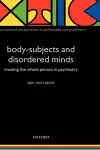 Body-Subjects and Disordered Minds cover