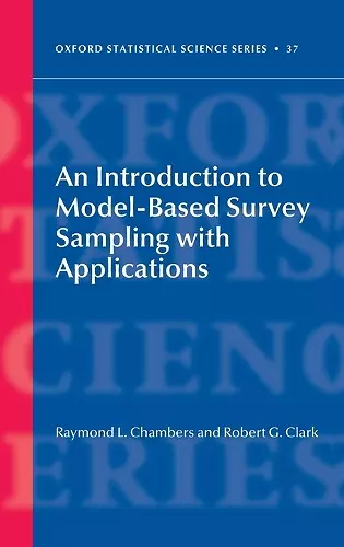 An Introduction to Model-Based Survey Sampling with Applications cover