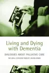 Living and dying with dementia cover